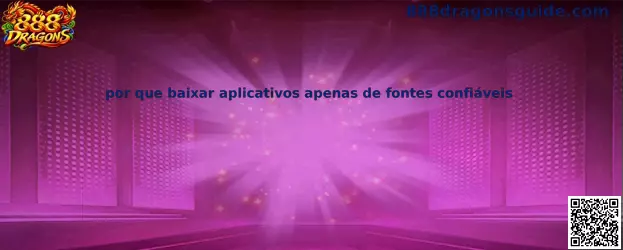 Segurança ao baixar aplicativos