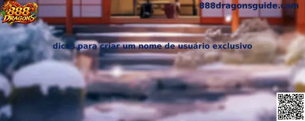 Dicas para criar um nome de usuário exclusivo