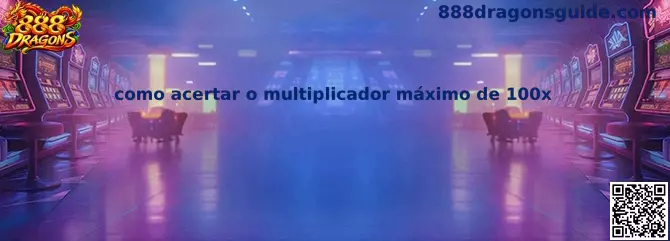 Multiplicador 100x 888 Dragons