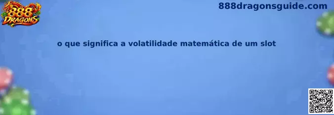 Volatilidade Matemática